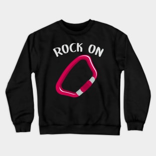 Rock on pink carabiner Crewneck Sweatshirt